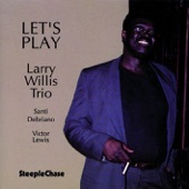 Larry Willis - Let's Play