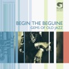 Begin the beguine. Gems of old Jazz, 2010