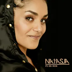 Fi Er Min (Remix) - Natasja Fi Er Min (Remix) - Natasja