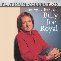 The Very Best of Billy Joe Royal - Billy Joe Royal