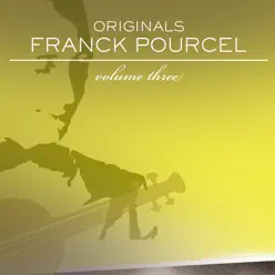 Franck Pourcel: Originals (Vol 3) - Franck Pourcel Franck Pourcel: Originals (Vol 3) - Franck Pourcel