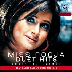 Miss Pooja Duet Hits by Miss Pooja album reviews, ratings, credits