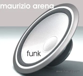 Funk - EP by Maurizio Arena album reviews, ratings, credits