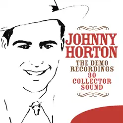 The Demo Recordings - 30 Collector Sound - Johnny Horton