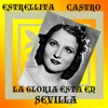 La Gloria está en Sevilla