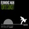 Tokyo Sunset (Ben Hunt pres. Eternal Hymn Remix) - Running Man lyrics
