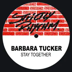 Stay Together by Barbara Tucker album reviews, ratings, credits