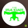 Ritual Sounds (No Vocals Mix) song lyrics