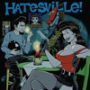 Hatesville!