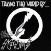 Taking the World By... album lyrics, reviews, download