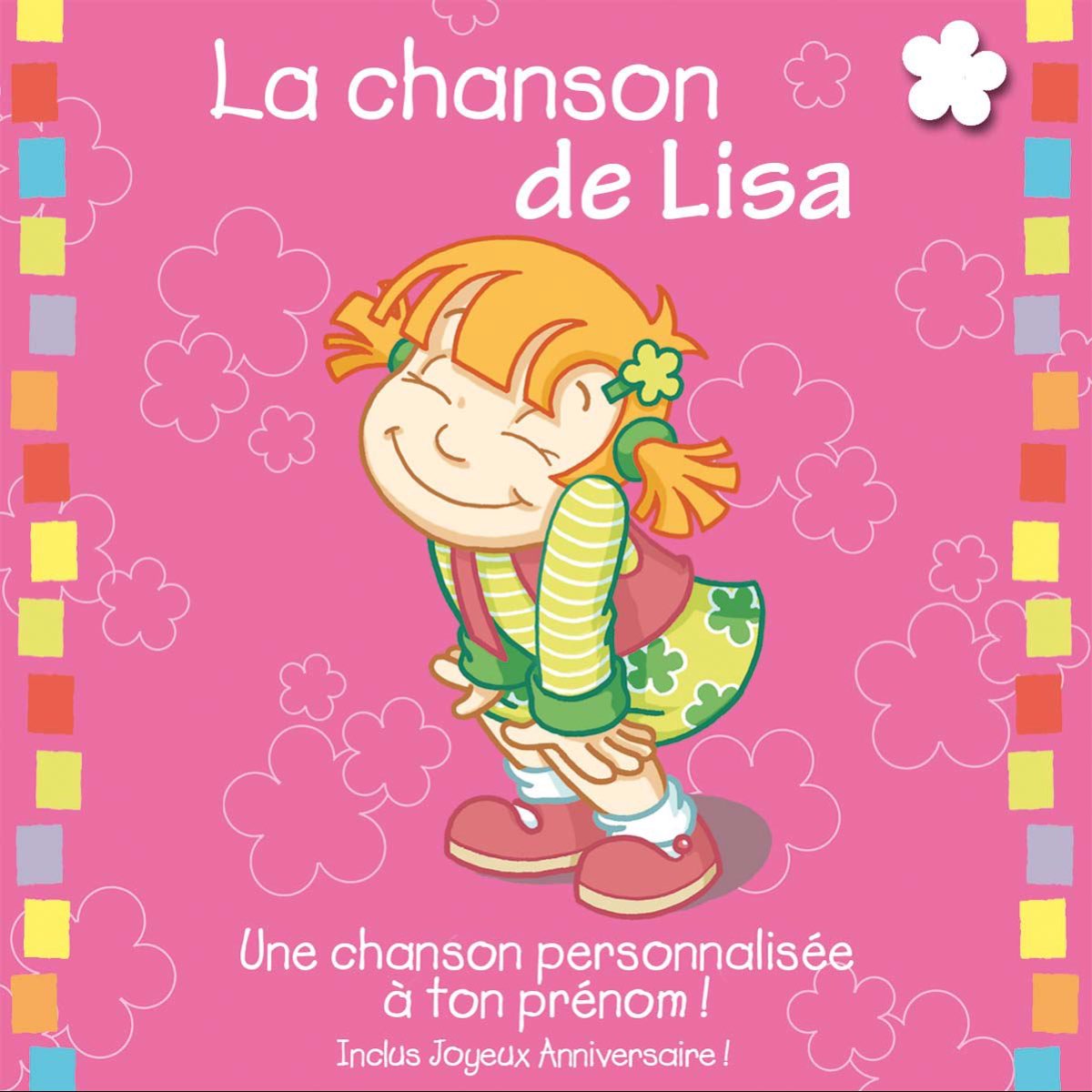 La Chanson De Lisa Album Personnalise Par Le Prenom By Leopold Et Mirabelle On Itunes