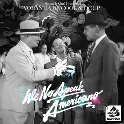 We No Speak Americano - Single - DCUP We No Speak Americano - Single - DCUP