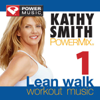 Kathy Smith PowerMix Walking: 30 Min Non-Stop Workout - 128-133bpm for Walking, Cardio & General Fitness - Power Music Workout