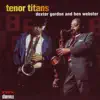 Tenor Titans album lyrics, reviews, download