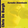 Karaoke Downloads - Chris de Burgh