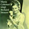 Maria Cebotari Singt Richard Strauss album lyrics, reviews, download