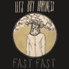 Fast Fast - Single