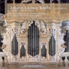 Krebs: Complete Works for Organ, Vol. 10