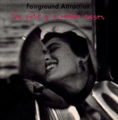 Fairground Attraction - The Wind Knows My Name