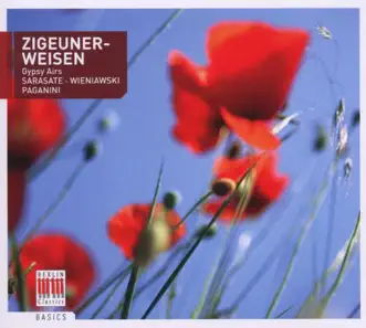 Sarasate, Wieniawski & Paganini: Gypsy Airs by Gewandhausorchester, Dresden Philharmonic Orchestra, Franz Konwitschny, Heinz Bongartz, Ion Voicu & Igor Oistrakh album reviews, ratings, credits