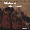 Midwest Meltdown Volume 1, 2006