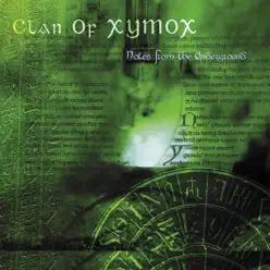 Notes from the Underground - Clan Of Xymox