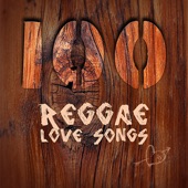 100 Reggae Love Songs artwork