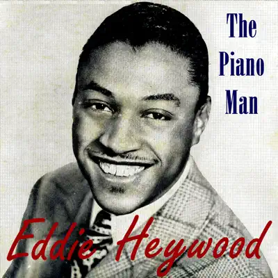 Vintage Jazz No. 74 - EP: The Piano Man - Eddie Heywood