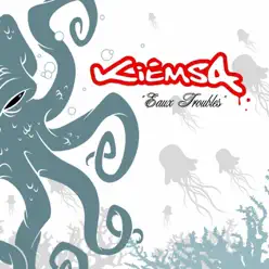 Eaux troubles - Kiemsa