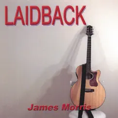 Laidback by James Morris album reviews, ratings, credits