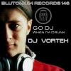 DJ Vortex - When I'm Drunk (Original Mix)