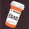 Fear Everything album lyrics, reviews, download