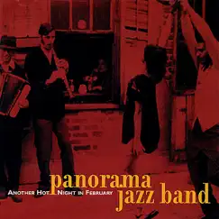 Another Hot Night In February by Panorama Jazz Band album reviews, ratings, credits