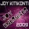 Stream & download Joy Energizer 2009 (DJ Choose Remix) - Single