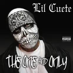 The Only & Only - Lil Cuete The Only & Only - Lil Cuete