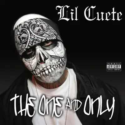 The Only & Only - Lil Cuete The Only & Only - Lil Cuete