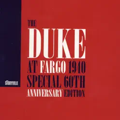 The Duke At Fargo 1940 (Special 60th Anniversary Edition) [Live] - Duke Ellington