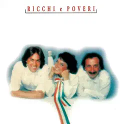 Ricchi e Poveri: The Collection - Ricchi e Poveri
