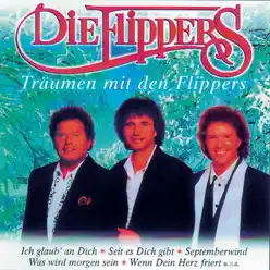 Träumen mit den Flippers - Die Flippers Träumen mit den Flippers - Die Flippers