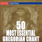 50 Most Essential Gregorian Chants artwork