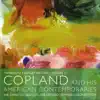 Stream & download Copland and His American Contemporaries, Vol. 3