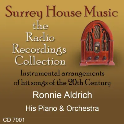 Ronnie Aldrich, His Piano & Orchestra - Ronnie Aldrich Ronnie Aldrich, His Piano & Orchestra - Ronnie Aldrich