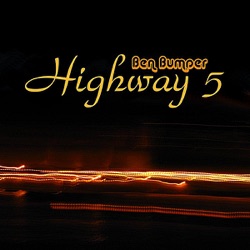 Ben Bumper - Highway 5