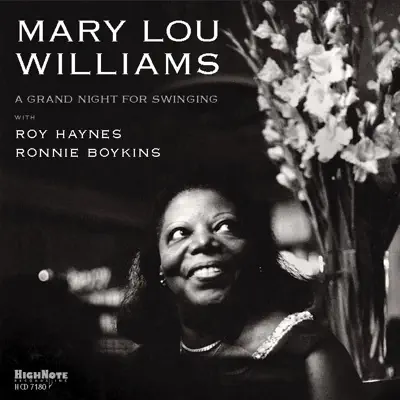 A Grand Night for Swinging - Mary Lou Williams A Grand Night for Swinging - Mary Lou Williams