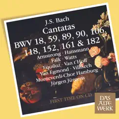 J.S. Bach: Cantatas, BWV 106, 182, 152, 118, 18, 89, 90, 161 & 59 by Ad Mater, Gustav Leonhardt & Monteverdi Choir Hamburg album reviews, ratings, credits