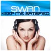 Keep Me Satisfied - Single, 2008