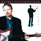 Heikki Silvennoinen - Born Under a Bad Sign