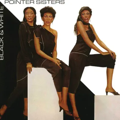 Black & White (Expanded Edition) - Pointer Sisters