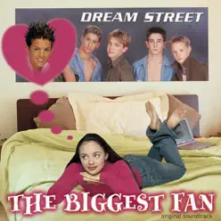 The Biggest Fan - Dream Street The Biggest Fan - Dream Street