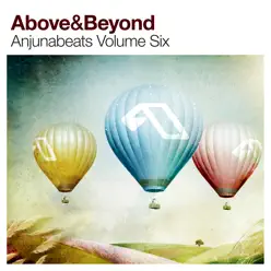 Anjunabeats, Vol. 6 - Above & Beyond